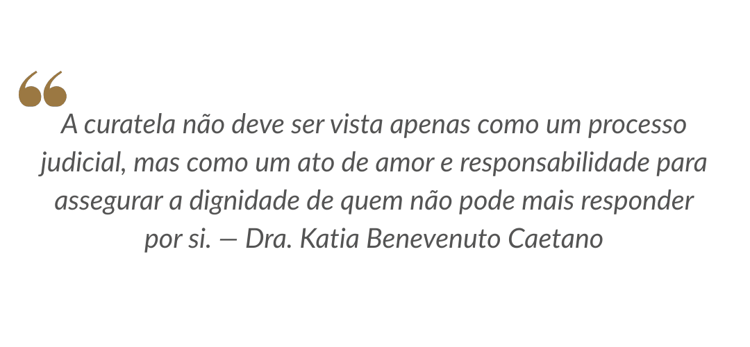 dra katia benevenuto caetano curatela